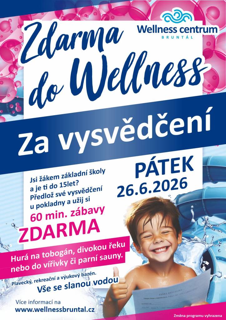 Vstup na 60 min. zdarma do Wellness centra Bruntál pro děti do 15 let po předložení vysvědčení.
