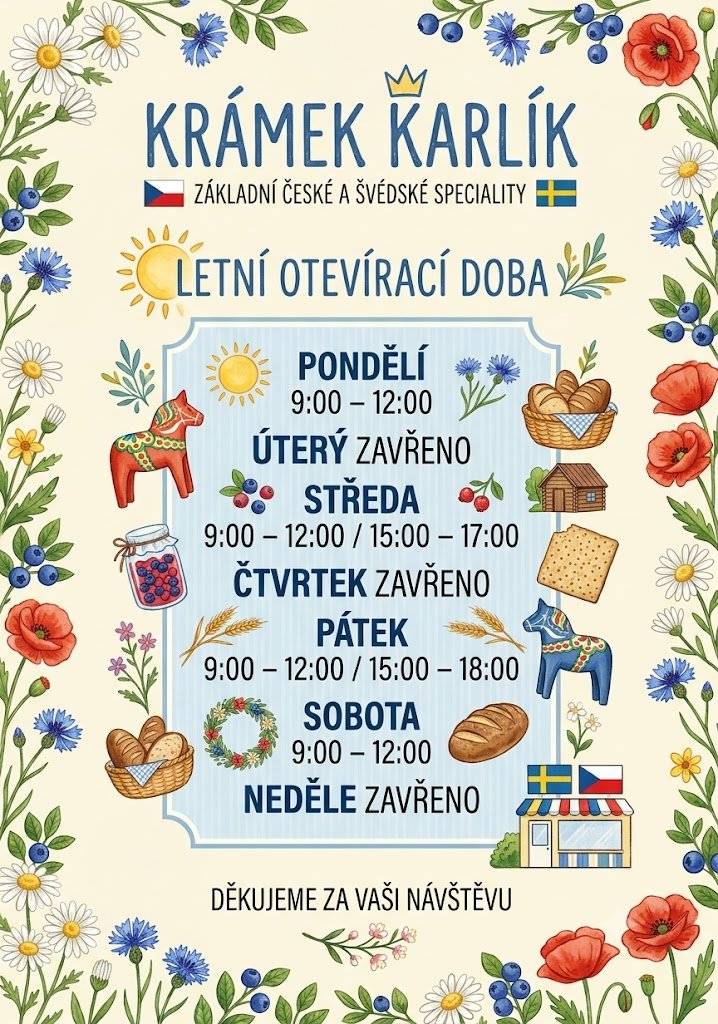 Pravidelná otevírací doba krámku Karlík se rozšiřuje o páteční odpoledne!  Pokud byste to k nám nestíhali, nebojte se zavolat a domluvíme se.  Rádi přijmeme i objednávky pečiva/ dortů/ lahůdek... ☎️ 733578366 Těšíme se na Vaši návštěvu a přejeme všem krásné léto!   Platí od 1.7.2026   Děkujeme:)     S pozdravem, Katka a Antonio
