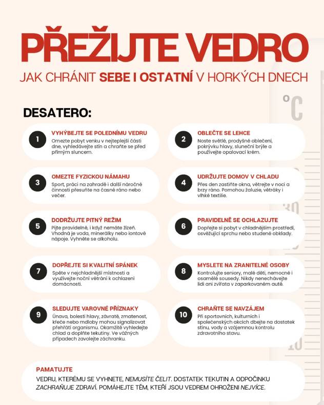 Při horkých dnech je klíčové dodržovat několik zásad, které pomohou zajistit bezpečnost a zdraví. Omezte fyzickou námahu a pijte dostatek tekutin, i když nemáte žízeň. Sledujte varovné příznaky přehřátí a pamatujte na zranitelné osoby ve svém okolí. Dodržováním těchto jednoduchých kroků můžete minim