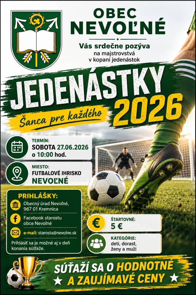 Obec Nevoľné Vás srdečne pozýva na majstrovstvá v kopaní jedenástok v sobotu 27.06.2026 o 10,00 hod. na futbalovom ihrisku.