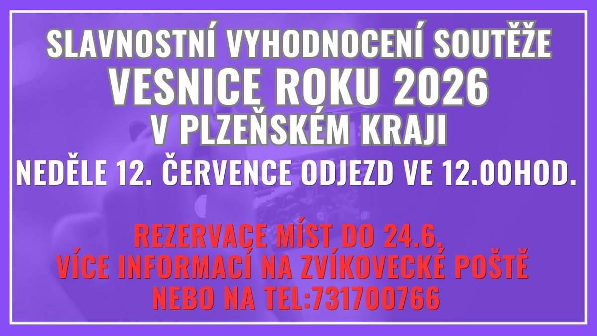 V neděli 12. července   odjezd ve 12.00hod.  rezervace míst je nutná do 24.6. na Zvíkovecké poště nebo na tel: 731700766