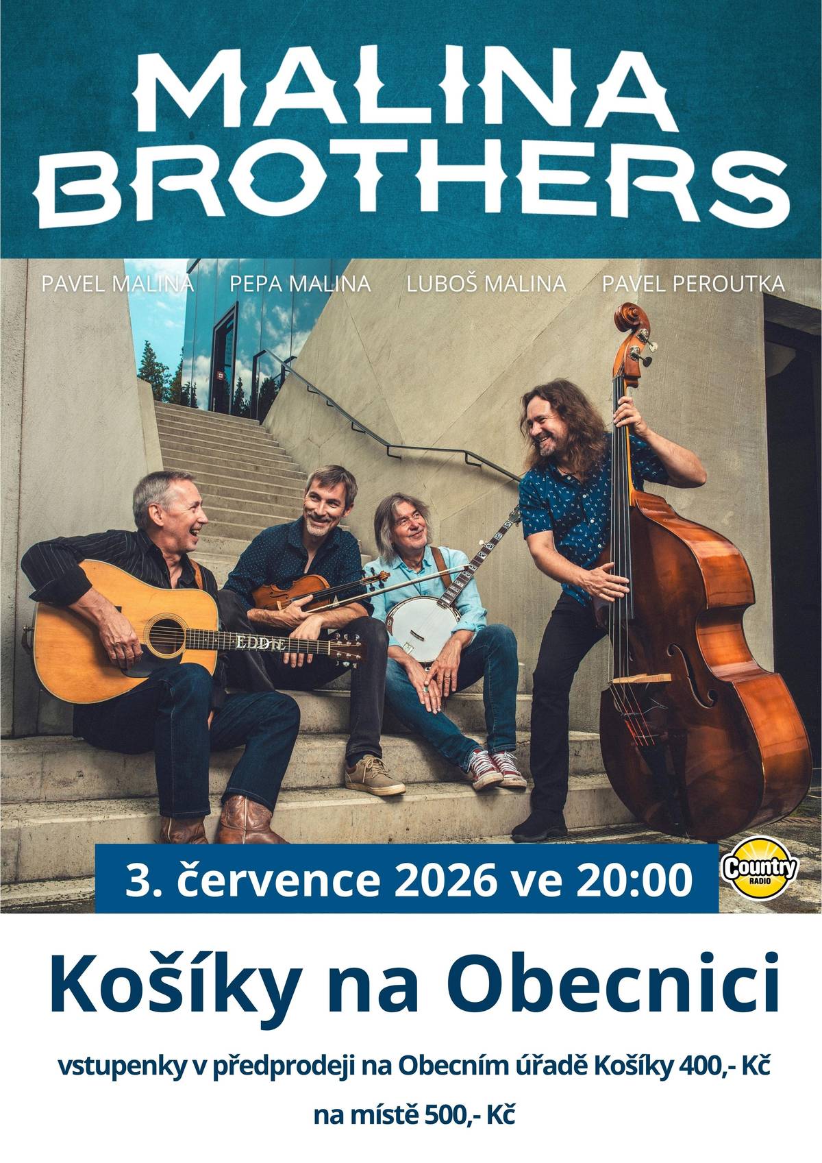 Obec Košíky pořádá v pátek 3.července 2026 ve 20.00 hodin na Obecnici koncert country kapely Malina Brothers. Předprodej vstupenek na obecním úřadě v Košíkách za 400,- Kč na místě 500,- Kč.