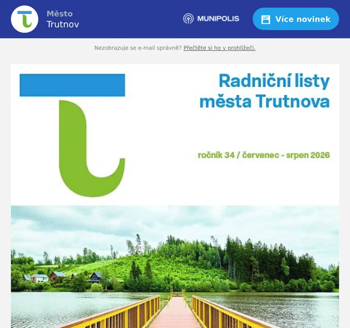 V novém čísle RL najdete například: - Revitalizace sídliště Zelená Louka - Trutnov se ohrazuje proti návrhu akceleračních zón - Začala modernizace komunikací z Bohuslavic až do Koutů 