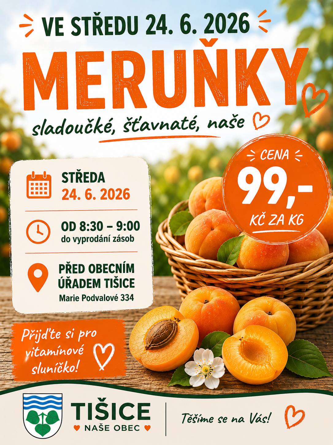 🍑 Ve středu 24. června přijede před obecní úřad prodejce s meruňkami od českých pěstitelů. 🕣 Prodej začíná v 8:30 a potrvá přibližně do 9:00, případně do vyprodání zásob. 💰 Cena: 99,- Kč za kilogram Meruňky jsou ideální na mlsání, koláče, knedlíky, marmelády i kompoty. Pokud si chcete dopřát kousek léta nebo udělat zásoby na později, zastavte se cestou kolem. ☀️🍑 📍 Před obecním úřadem Tišice, Marie Podvalové 334 Těšíme se na Vás. 😊