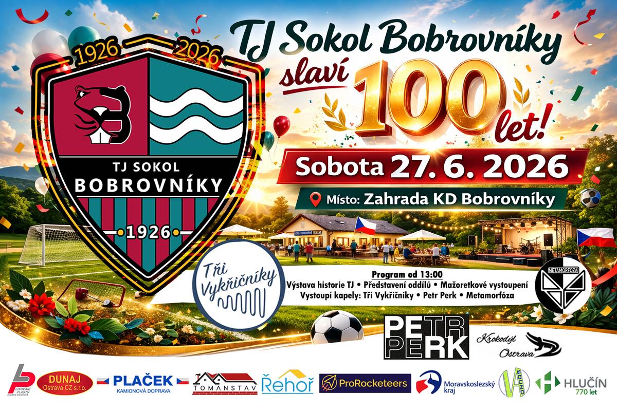🎉 V sobotu 27. června od 13.00 hodin společně oslavíme 100 let TJ Sokol Bobrovníky. V zahradě Kulturního domu bude připraven bohatý program včetně výstavy historie spolku, prezentace oddílů, vystoupení mažoretek a živé hudby kapel Tři Vykřičníky, Petr Perk a Metamorfóza. Přijďte si společně s námi připomenout 100 let úspěchů a tradice bobrovnického Sokola v doprovodu dobré zábavy pro všechny generace. Akce se koná za podpory Moravskoslezského kraje, města Hlučín a dalších partnerů. Těšíme se na vaši návštěvu!😊 #Bobrovníky #TJSokolBobrovníky #BobříStezka #100LetSokola #Hlučín #Turistika #RodinnáAkce #Tradice