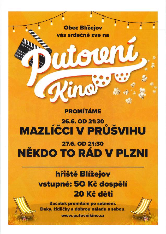 Obec Blížejov vás srdečně zve na letní kino, které se koná na místním hřišti. Promítání začne 26. června od 21:30 filmem "Mazlíčci v průšvihu" a pokračuje 27. června filmem "Někdo to rád v Plzni". Vstupné je 50 Kč pro dospělé a 20 Kč pro mladé lidi.