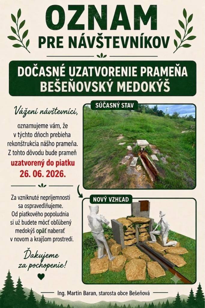 Vážení občania, Vážení návštevníci,  z dôvodu rekonštrukcie studničky bude prameň - Dolný Medokýš od 24.6. do 26.6.2026 NEPRÍSTUPNÝ. Ďakujeme za pochopenie.
