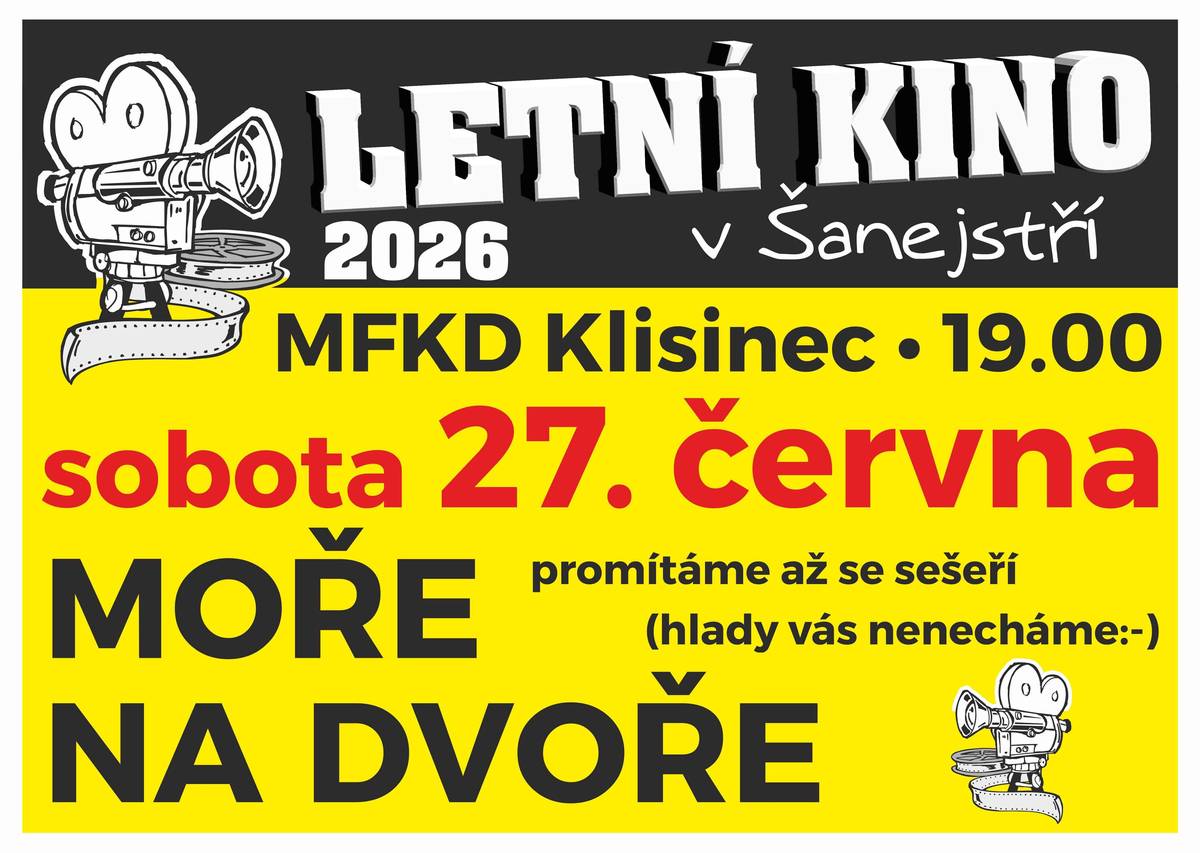 SDH Klisinec Vás zve do letního kina v sobotu 27. června od 19 hodin v areálu KD Klisinec. Film: Moře na dvoře. Občerstvení zajištěno.