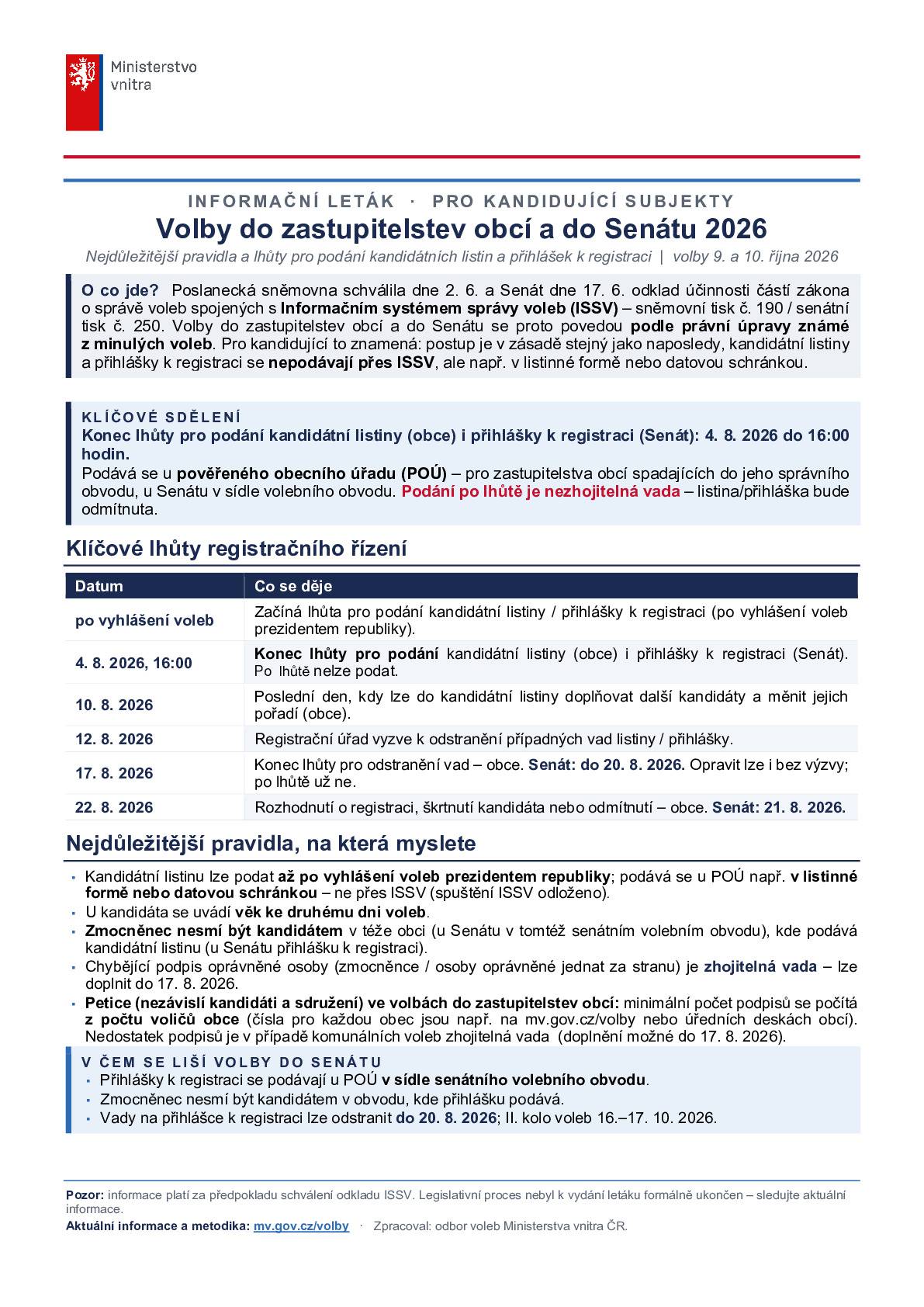 více informací na: https://mv.gov.cz/volby/clanek/volby-do-zastupitelstev-obci-a-senatu-2026.aspx?q=Y2hudW09Mg%3d%3d