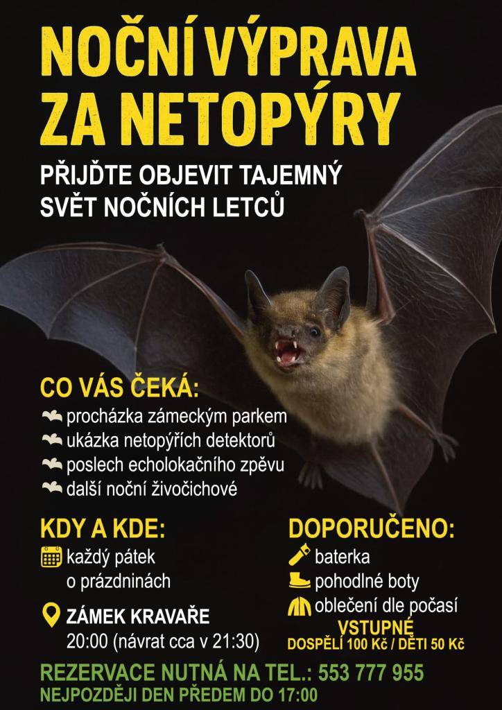 KDY: Každý pátek o prázdninách od 20:00 - 21:30 hod.  KDE: Zámek Kravaře