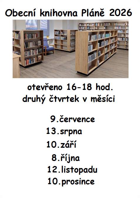 Otevírací doba knihovny na druhé pololetí.