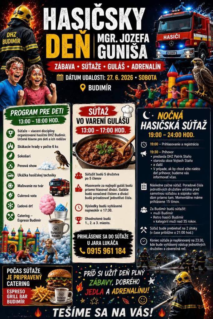 Srdečne Vás pozývame na hasičský deň 27.júna 2026.  Čakajú na Vás zábava, súťaže, guláš a adrenalín.