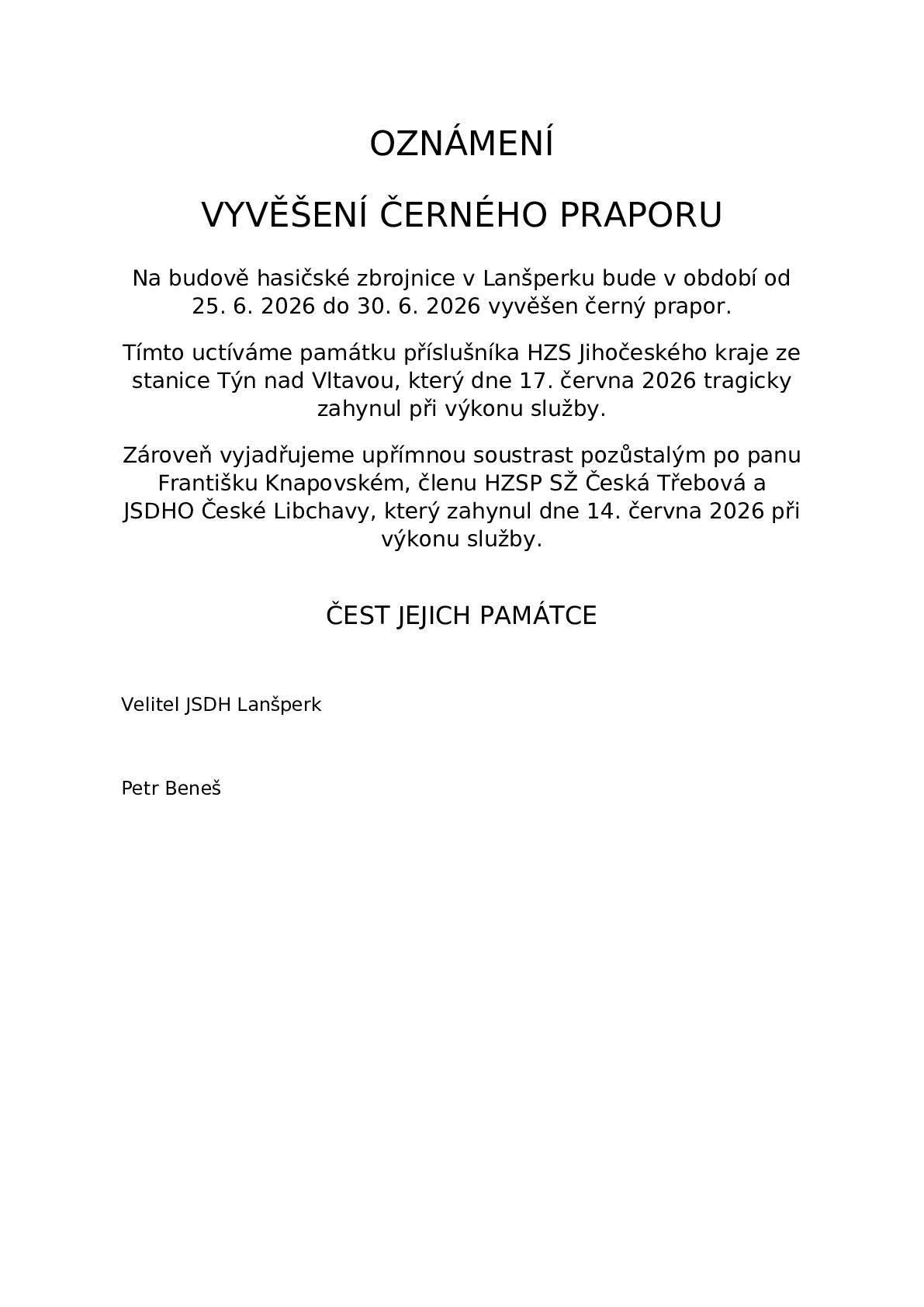 Oznámení o vyvěšení černého praporu k uctění památky příslušníka HZS Jihočeského kraje a členů HZS SŽ Česká Třebová.