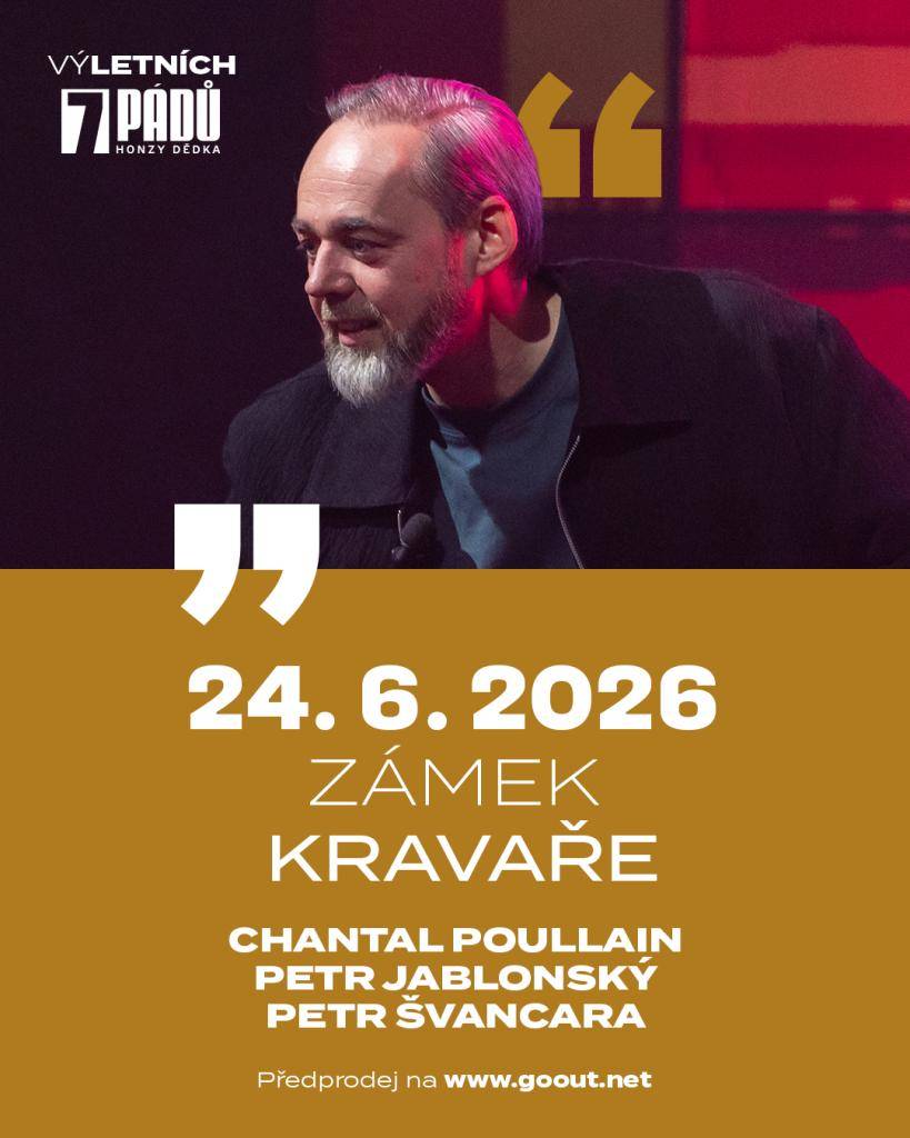 Výletních 7 pádů Honzy Dědka ve středu 24. 6. 2026 na zámku v Kravařích