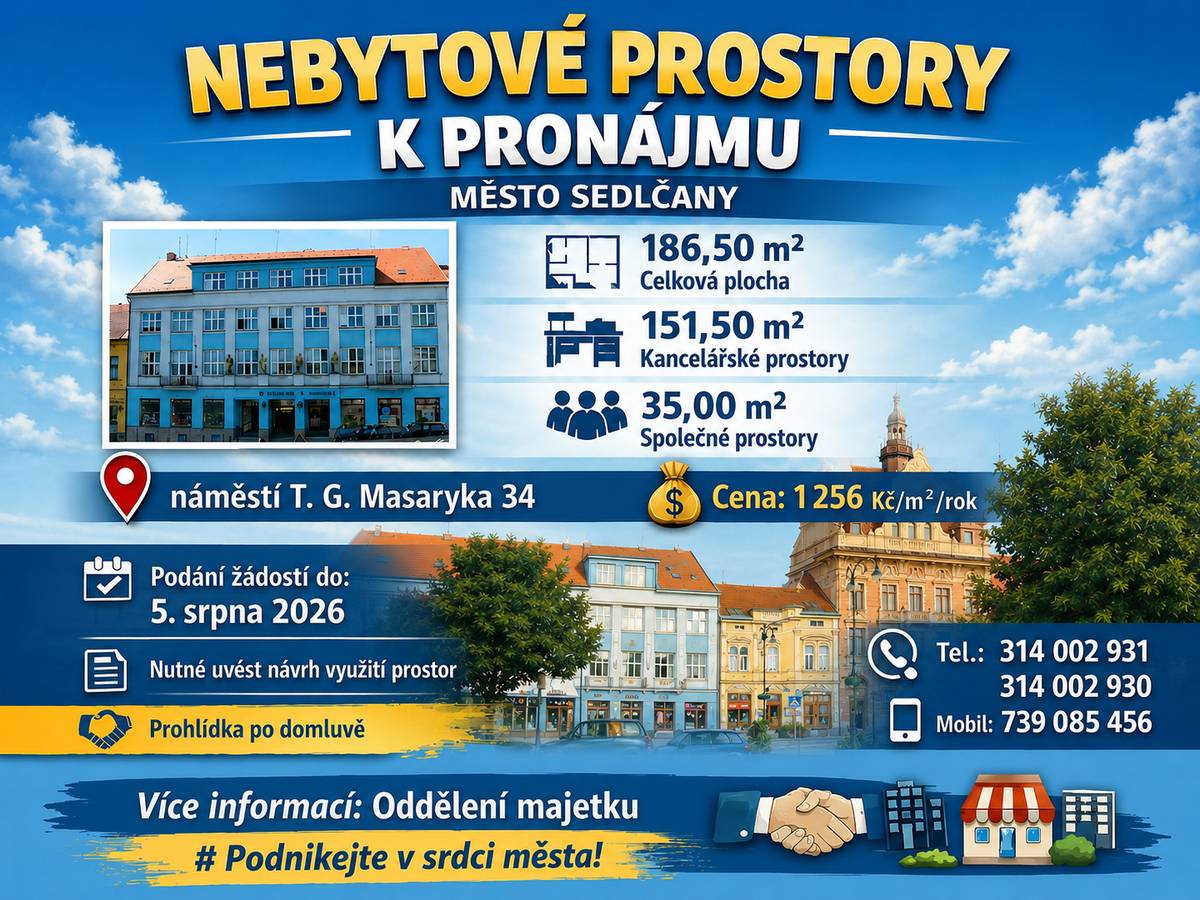 Město Sedlčany nabízí k pronájmu nebytové prostory na adrese náměstí T. G. Masaryka 34 přímo v centru města 📍 K dispozici jsou prostory o celkové výměře 186,50 m², z toho: ✔️ 151,50 m² kancelářských prostor ✔️ 35,00 m² společných prostor Prostory jsou vhodné například pro: 💼 kanceláře 🖨️ administrativní činnost 🛍️ služby 🏢 podnikání v centru města s dobrou dostupností 💰 Cena pronájmu činí 1 256 Kč/m²/rok. 📅 Žádosti je možné podávat do 5. srpna 2026. Součástí žádosti musí být také návrh využití prostor. 👀 Prohlídka prostor je možná po předchozí domluvě. ☎️ Bližší informace: 📞 314 002 931 📞 314 002 930 📱 739 085 456 Oddělení majetku Město Sedlčany