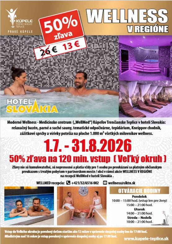Občania s trvalým pobytom v obci Soblahov majú v termíne od 1.7.2026 do 31.8.2026 vstup do Moderného Wellness - Medicínskeho centra "WellMed" v hoteli Slovakia v Trenčianskych Tepliciach s 50 % zľavou.
