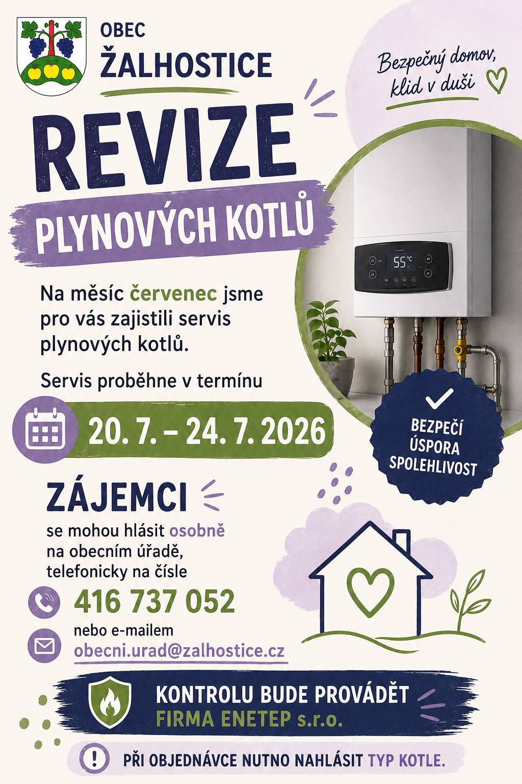 Pravidelný servis kotlů proběhne v termínu od 20.7. - 24.7.2026. Zájemci se mohou hlásit osobně na obecním úřadě, telefonicky na čísle 416 737 052 nebo e-mailem obecni.urad@zalhostice.cz. Při objednávce nutno nahlásit typ kotle.