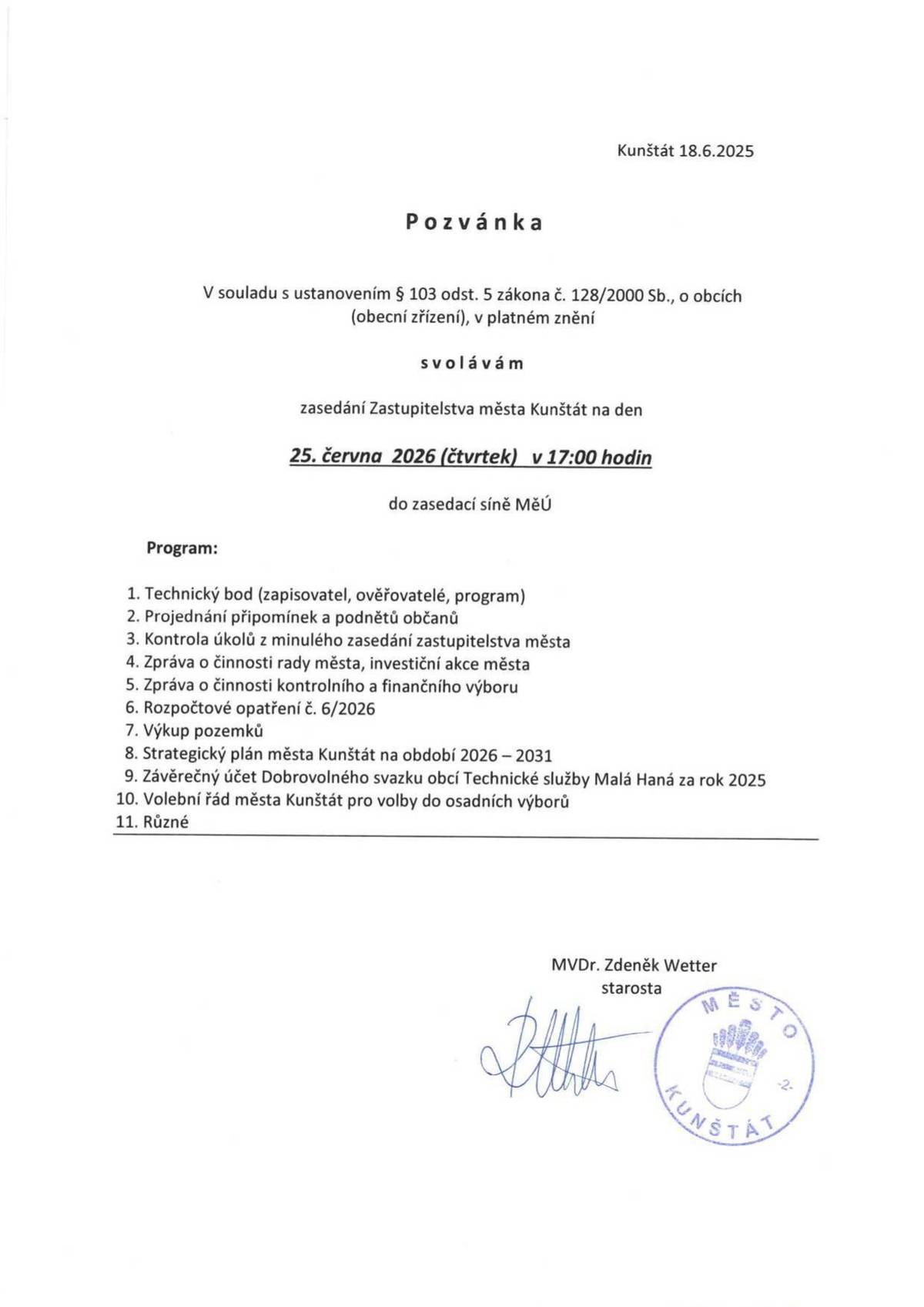 Pozvánka na zasedání Zastupitelstva města Kunštát na den 25. června 2026 (čtvrtek) v 17:00 hodin do zasedací síně MěÚ
