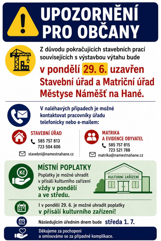 Z důvodu pokračujících stavebních prací souvisejících s výstavbou výtahu informujeme občany o možnostech kontaktování úřadu. V naléhavých případech můžete využít telefonní čísla nebo e-mail. Místní poplatky je možné platit v přísálí kulturního zařízení vždy v pondělí a ve středu, přičemž v pondělí 2