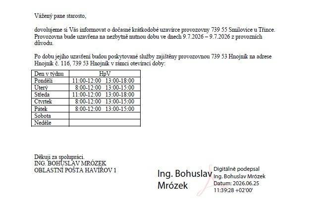 Pošta ve Smilovicích bude 9.7.2026 z provozních důvodů UZAVŘENA. Náhradní pošta Hnojník, detaily v příloze.