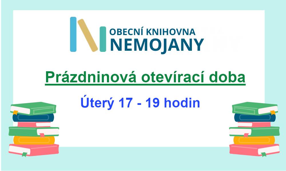Prázdninová otevírací doba - obecní knihovna Nemojany