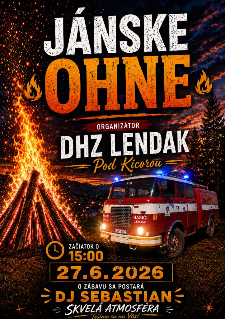 Dobrovoľný hasičský zbor vás srdečne pozýva na tradičné kultúrno-spoločenské podujatie "Jánske ohne Pod Kicorou" v sobotu 27. júna 2026 so začiatkom o 15:00 h. Zapálenie vatry bude vo večerných hodinách. Príďte s nami prežiť magickú svätojánsku noc plnú zábavy, tradícií a priateľskej atmosféry!