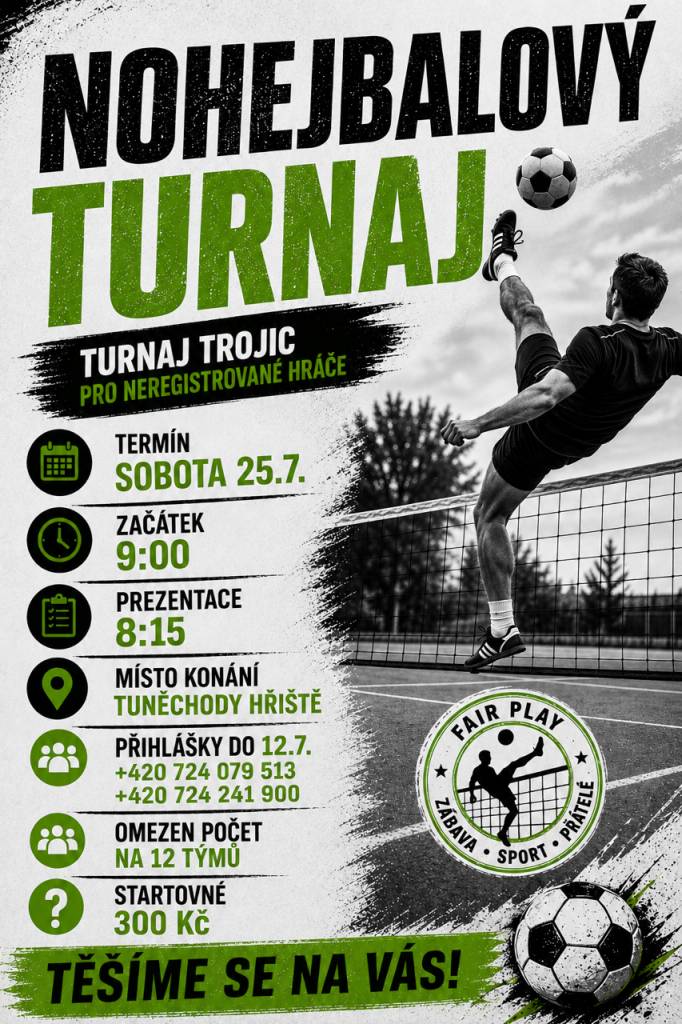 V sobotu 25.7.2026 se od 9 hodin uskuteční tradiční nohejbalový turnaj trojic pro neregistrované hráče.