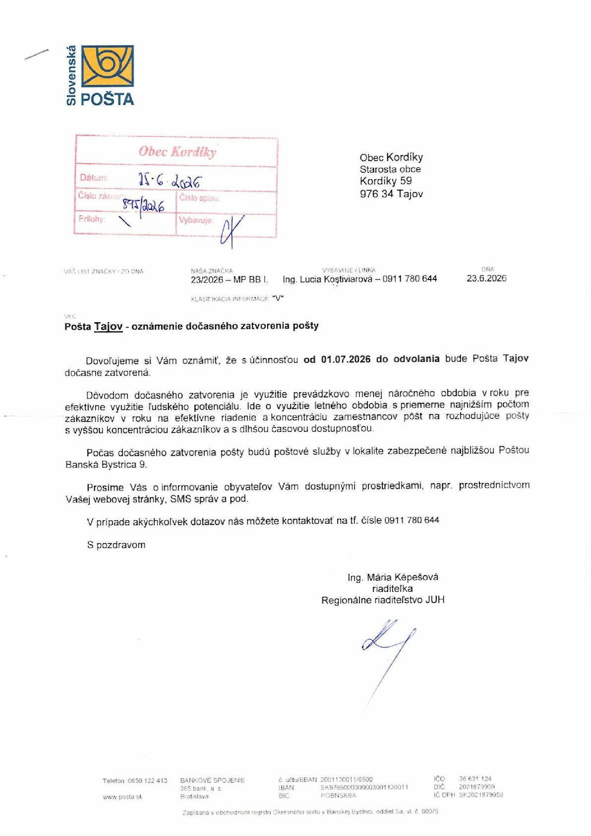 Na základe oznamu Slovenskej pošty Vám oznamujeme,že pošta v Tajove bude od 1.7.2026 do odvolania. Bližšie informácie sú v priloženom liste.