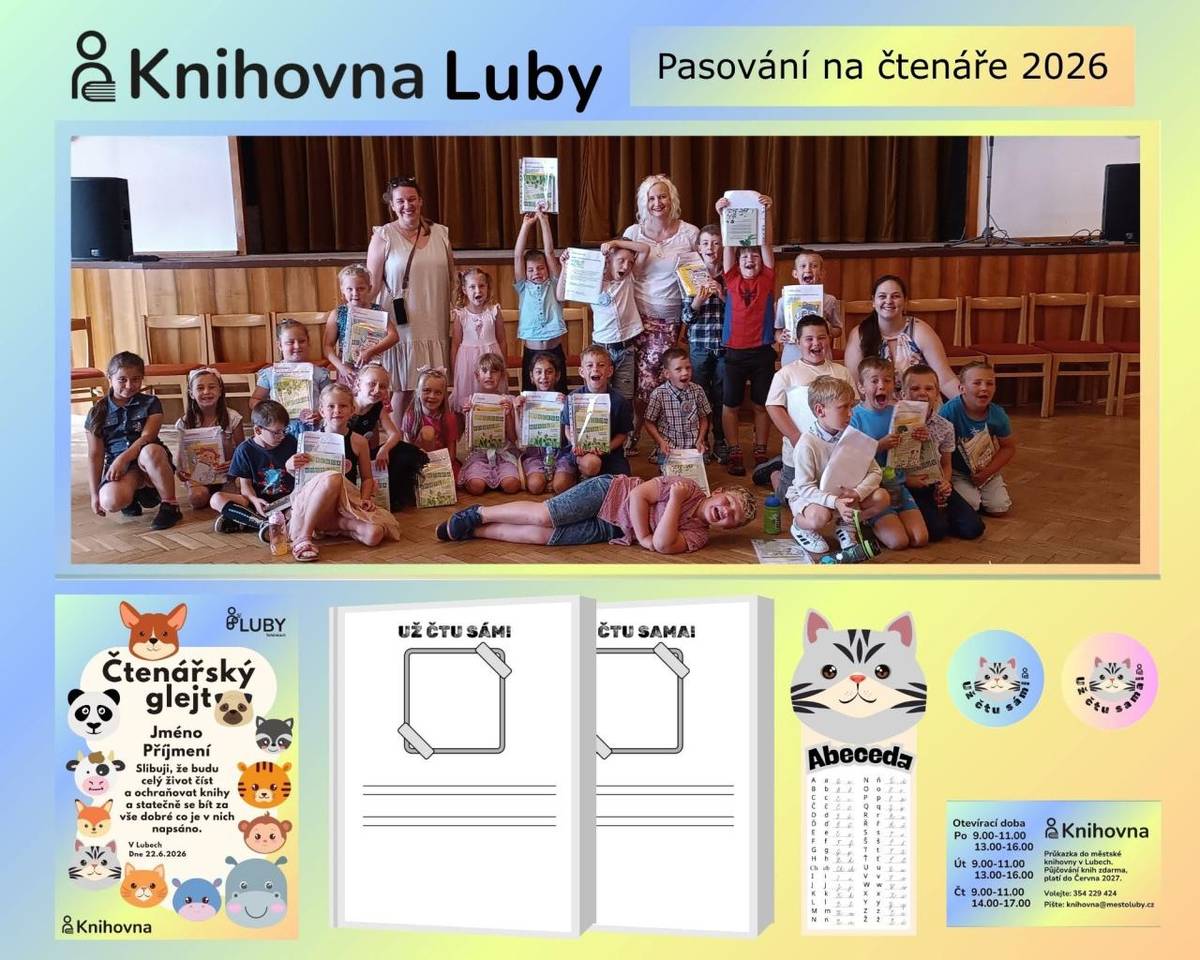 Dnes 22.6.2026 v dopoledních hodinách proběhlo pasování prvňáčků ZŠ Luby do řádu čtenářského.