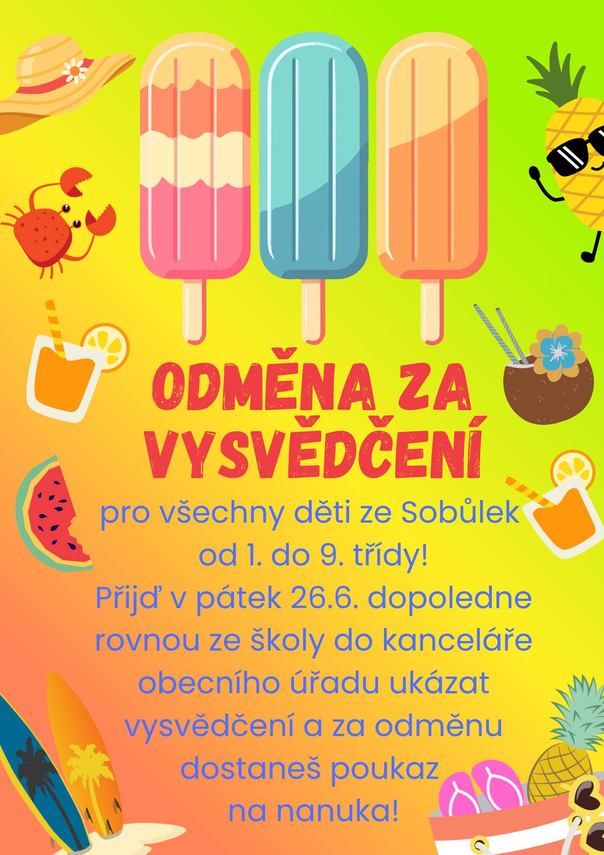 Myslivecký spolek Sobůlky zve všechny na MYSLIVECKÉ ODPOLEDNE, které se uskuteční již tuto sobotu 27. června od 14 hodin na myslivecké chatě. Připraven bude srnčí guláš, čepované pivo a nealko. Nebudou chybět ani aktivity pro děti s mysliveckou tematikou. Všechny sobůlské děti od 1. do 9. třídy, které přinesou v pátek dopoledne ukázat vysvědčení na obecní úřad, budou odměněny poukazem na nanuka!