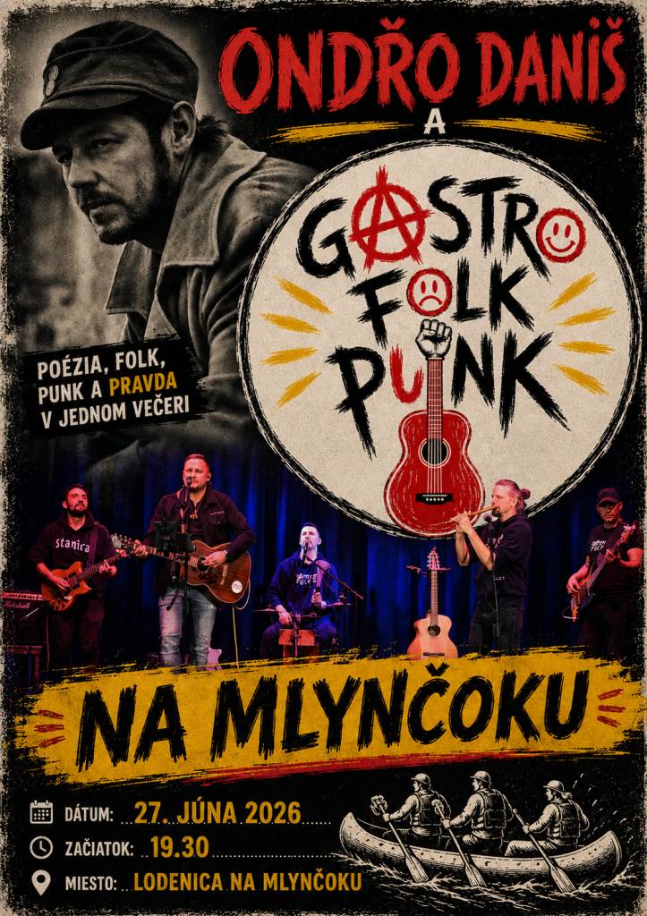 27.6.2026 o 19:30 hod., Lodenica Na mlynčoku