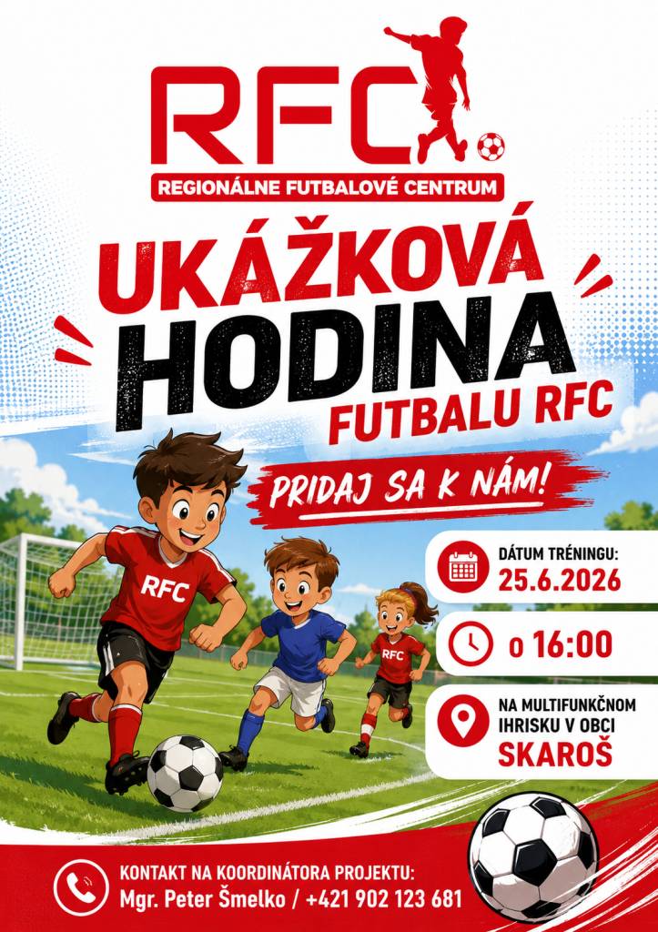 Dňa 25.06.2026 o  16.00 hod. sa na multifunkčnom ihrisku uskutoční ukážková hodina futbalu RFC.
