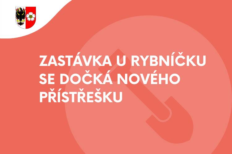 Od 29. 6. do 6. 7. bude dočasně zrušena autobusová zastávka U Rybníčku ve směru z Roztok do Velkých Přílep.    Důvodem je instalace nového přístřešku.