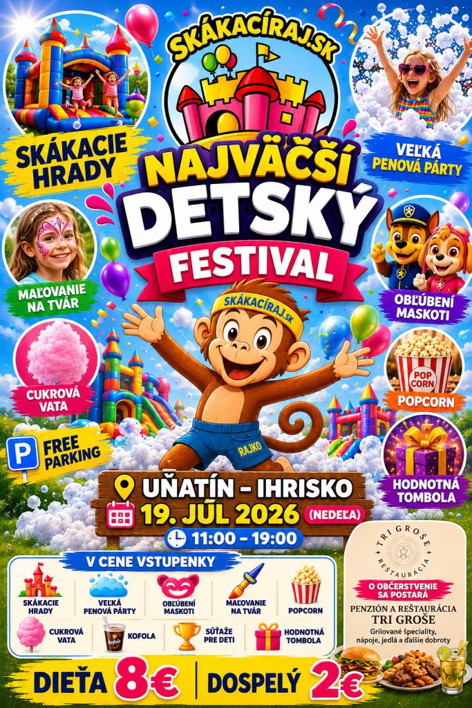 Dňa 19. júla 2026 sa na ihrisku v Uňatíne uskutoční Najväčší detský festival, ktorý prinesie deťom skákacie hrady, penovú párty, maskotov, maľovanie na tvár, súťaže, tombolu a množstvo ďalších atrakcií.