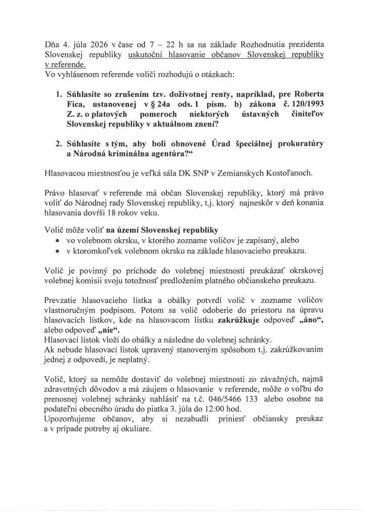 Hlasovanie v referende dňa 4.7.2026 od 7h - 22h v Dome kultúry SNP, nahlasovanie prenosnej schránky do 3.7.2026 do 12:00 h prineste si okuliare a doklad totožnosti.