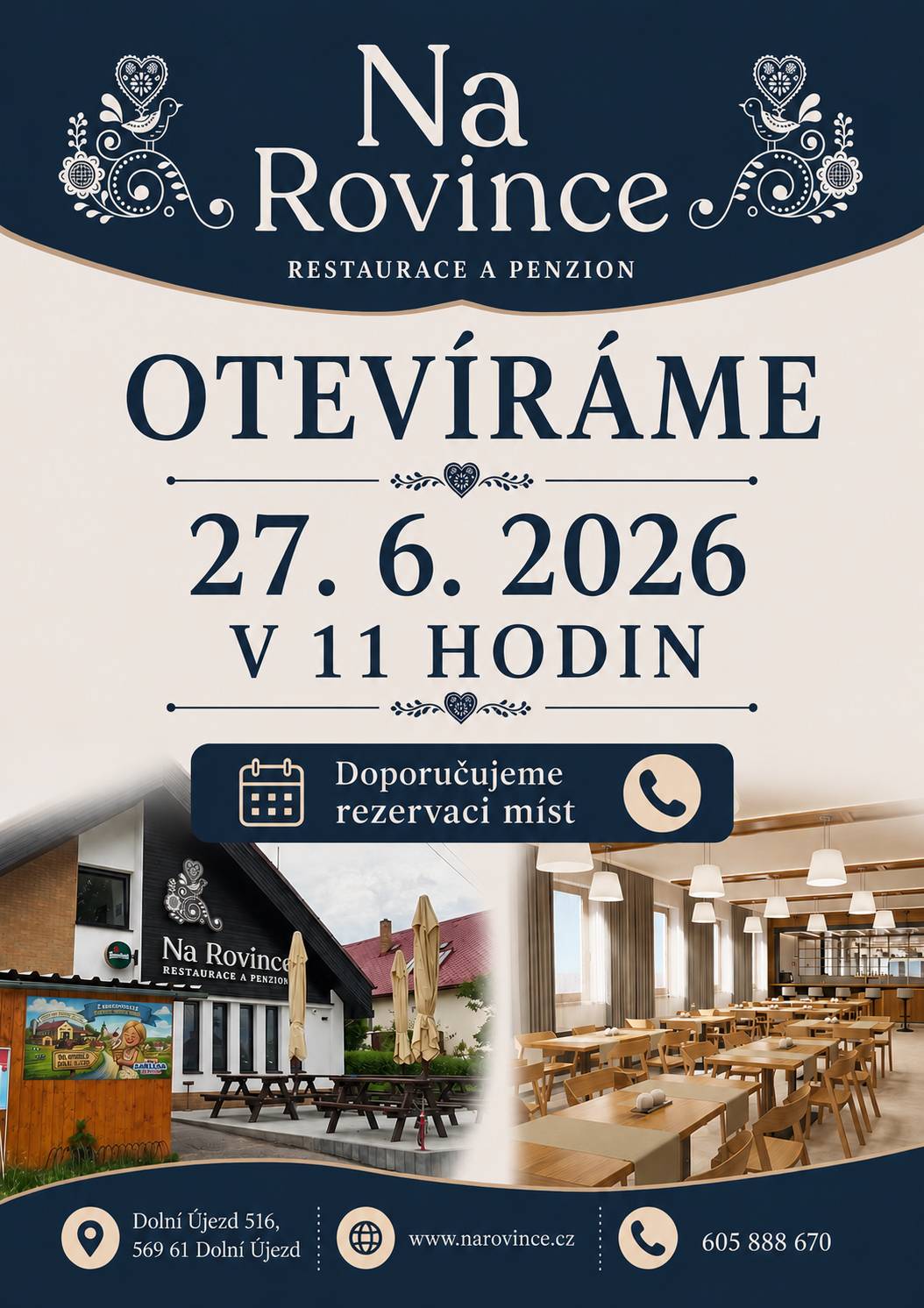 V sobotu 27. června v 11 hodin      Těšit se můžete na tradiční českou kuchyni připravovanou z regionálních surovin, polední menu, obědy, večeře i snídaně pro ubytované hosty.   Na čepu bude Plzeň, Radegast, regionální piva z Pivovaru Polička a minipivovaru Volf. Rezervace na telefonu 605 888 670.