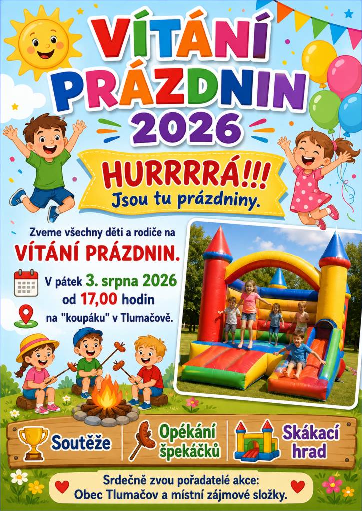 Zveme všechny děti a rodiče na VÍTÁNÍ PRÁZDNIN 2026