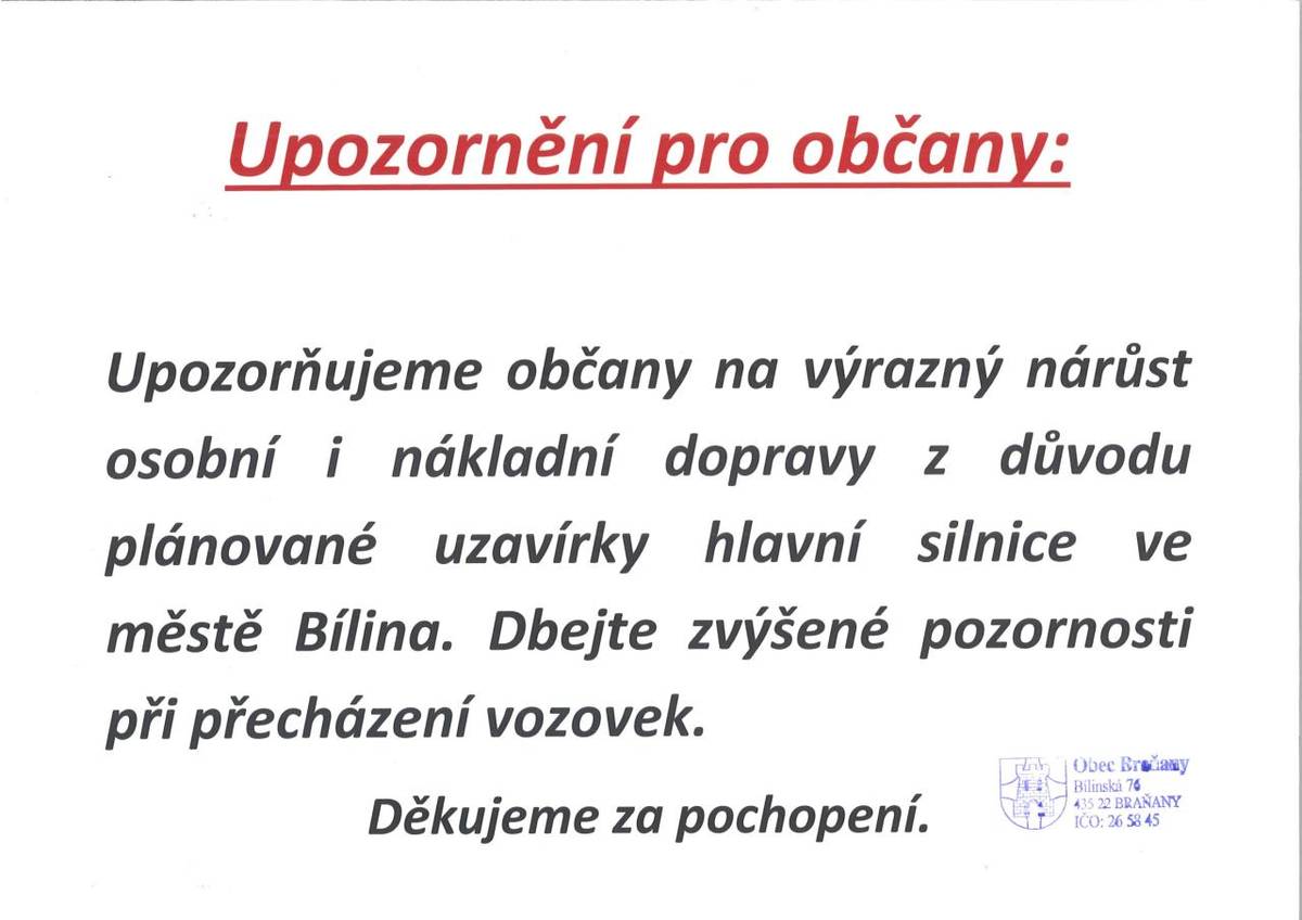 Upozornění pro občany na výrazný nárůst dopravy v obci