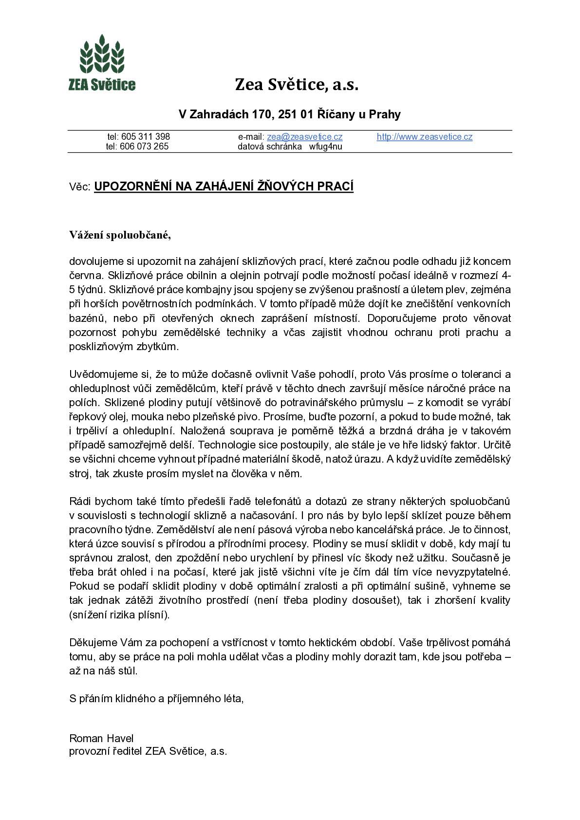 ZEA Světice informuje o zahájení žňových prací.