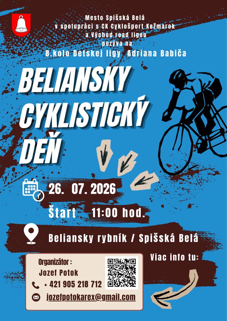 Mesto Spišská Belá v spolupráci s CK Cyklošport Kežmarok a Východ road ligou pozýva na 8.kolo Detskej ligy Adriana Babiča Beliansky cyklistický deň Dátum a miesto :             26.07.2026 Spišská Belá...