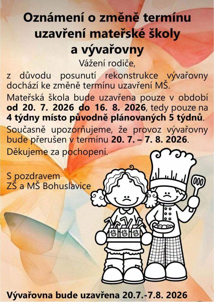 Oznámení o změně termínu uzavření mateřské školy a vývařovny