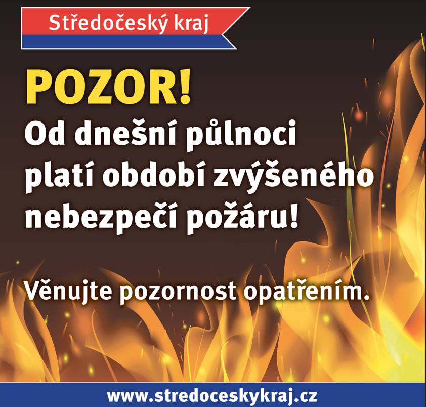 Vysoké nebezpečí vzniku požáru