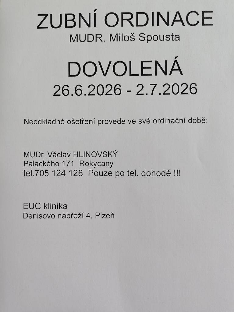 Zubní ordinace MUDr. Spousty - dovolená od 26.6.2026 do 02.07.2026