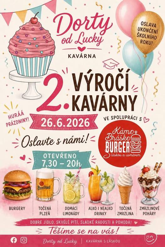 Kavárna dorty od Lucky Vás srdečně zve 26.6.2026 na 2.výročí kavárny