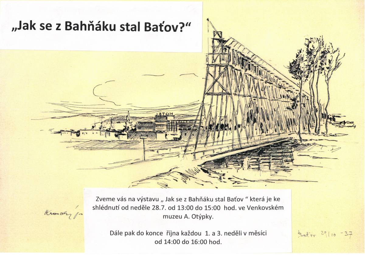 Výstava "Jak se z Bahňáku stal Baťov?" je ke shlédnutí v prostorech Venkovského muzea Aloise Otýpky ve Vrbce od neděle 28. června od 13:00 do 15:00 hod. a dále pak do konce října každou 1. a 3. neděli v měsíci od 14:00 do 16:00 hod.