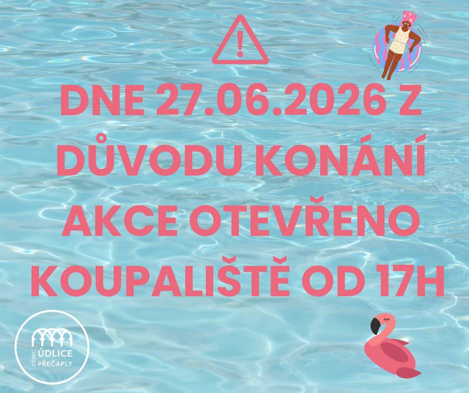 Vážení občané, z důvodu akce "Vítání léta", která se koná dne 27.06.2026 bude koupaliště otevřeno od 17:00 hodin. Děkujeme za pochopení.