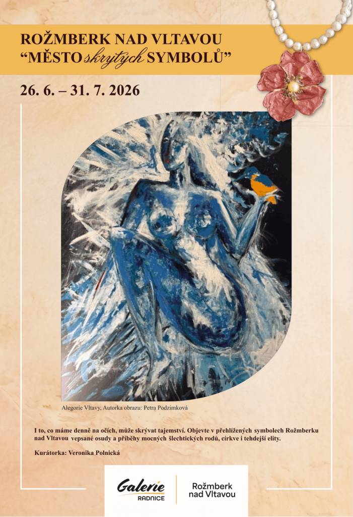 Galerie Radnice představuje výstavu „Rožmberk nad Vltavou – Město skrytých symbolů“, která návštěvníky zve k objevování příběhů, tajemství a symbolů ukrytých v historii města. Prostřednictvím obrazů a uměleckého ztvárnění nabízí nový pohled na známá místa i jejich dávno zapomenuté významy.