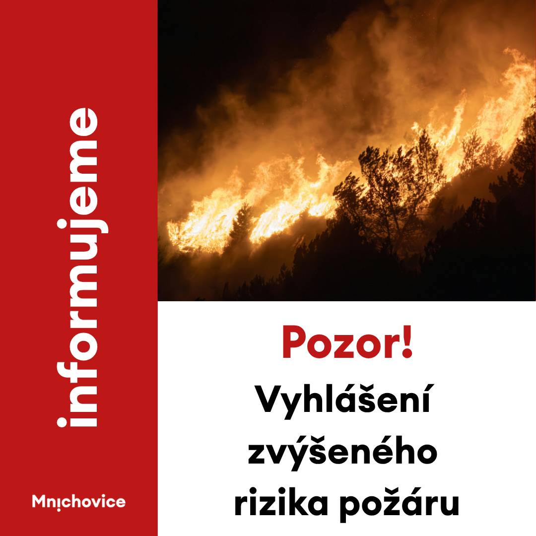 Vzhledem ke klimatickým podmínkám a na návrh ředitele Hasičského záchranného sboru Středočeského kraje na vyhlášení období zvýšeného nebezpečí vzniku požáru, vyhlásila hejtmanka v souladu s čl. 2 Nařízení Středočeského kraje č. 1/20025 na období od 26. 6. 2026 00:00 hodin do 29. 6.2026 00:00 hodin „dobu zvýšeného nebezpečí vzniku požáru na celé území kraje“. Více informací na webu města.
