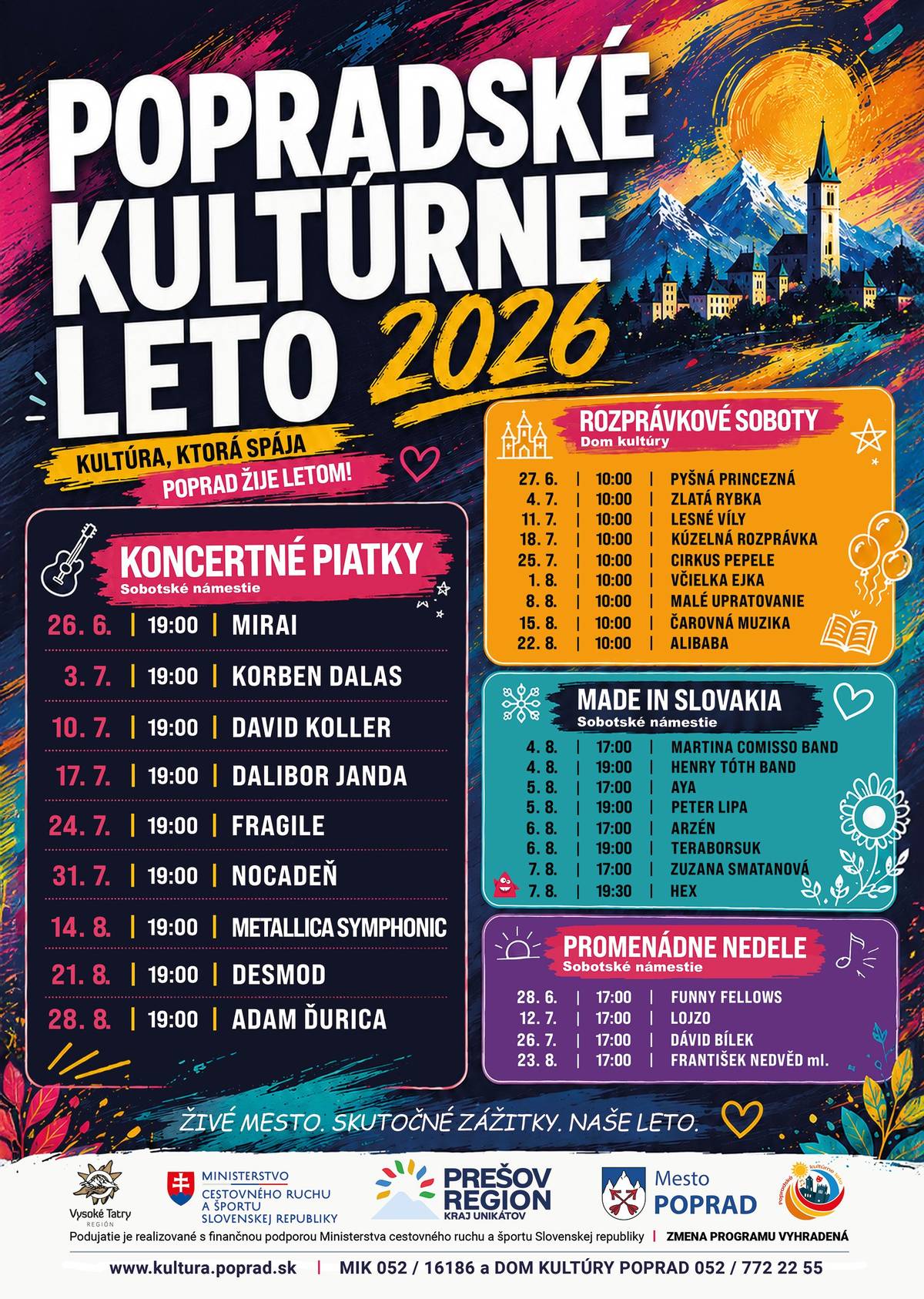 💥Otvárací koncert Popradského kultúrneho leta obstará už dnes o 19. hodine v Spišskej Sobote vychytená česká popová skupina Mirai. 👌Skupina Mirai je držiteľom niekoľkých prestížnych cien Anděl, Českého slávika či hudobných cien Európy 2. Vypredala mnohé veľké zimné štadióny vrátane pražskej O2 Arény. Ide o najstreamovanejšiu kapelu v Čechách. Jej koncert v Poprade bude určite neopakovateľným zážitkom pre všetkých milovníkov dobrej hudby. ‼️Kvôli prebiehajúcej rekonštrukcii Nám. sv. Egídia sa tohoročné PKL bude konať na námestí v Spišskej Sobote. Aby sa návštevníci koncertov mohli pohodlnejšie dopraviť na podujatie aj späť domov, počas konania koncertov mesto zabezpečilo posilnenie vybraných spojov MHD takto: 🚌Posilový spoj na koncert ➡️odchod zo zastávky Uherova o 18:05 hod. ➡️spoj premáva po trase linky č. 4 ➡️konečná zastávka Poprad, Mláky (príchod približne o 18:37 hod.) 🚌Posilový spoj po skončení koncertu ➡️odchod zo zastávky Poprad, Mláky o 20:24 hod. ➡️spoj premáva po trase linky č. 4 až na zastávku Poprad, Cirkevná škola 📆Posilové spoje budú premávať každý piatok od 26. júna do 28. augusta 2026 počas konania koncertov v rámci Popradského kultúrneho leta na námestí v Spišskej Sobote. 🎸Tešíme sa na vašu návštevu a prajeme príjemné kultúrne zážitky! Prídete dnes do Spišskej Soboty? 😉