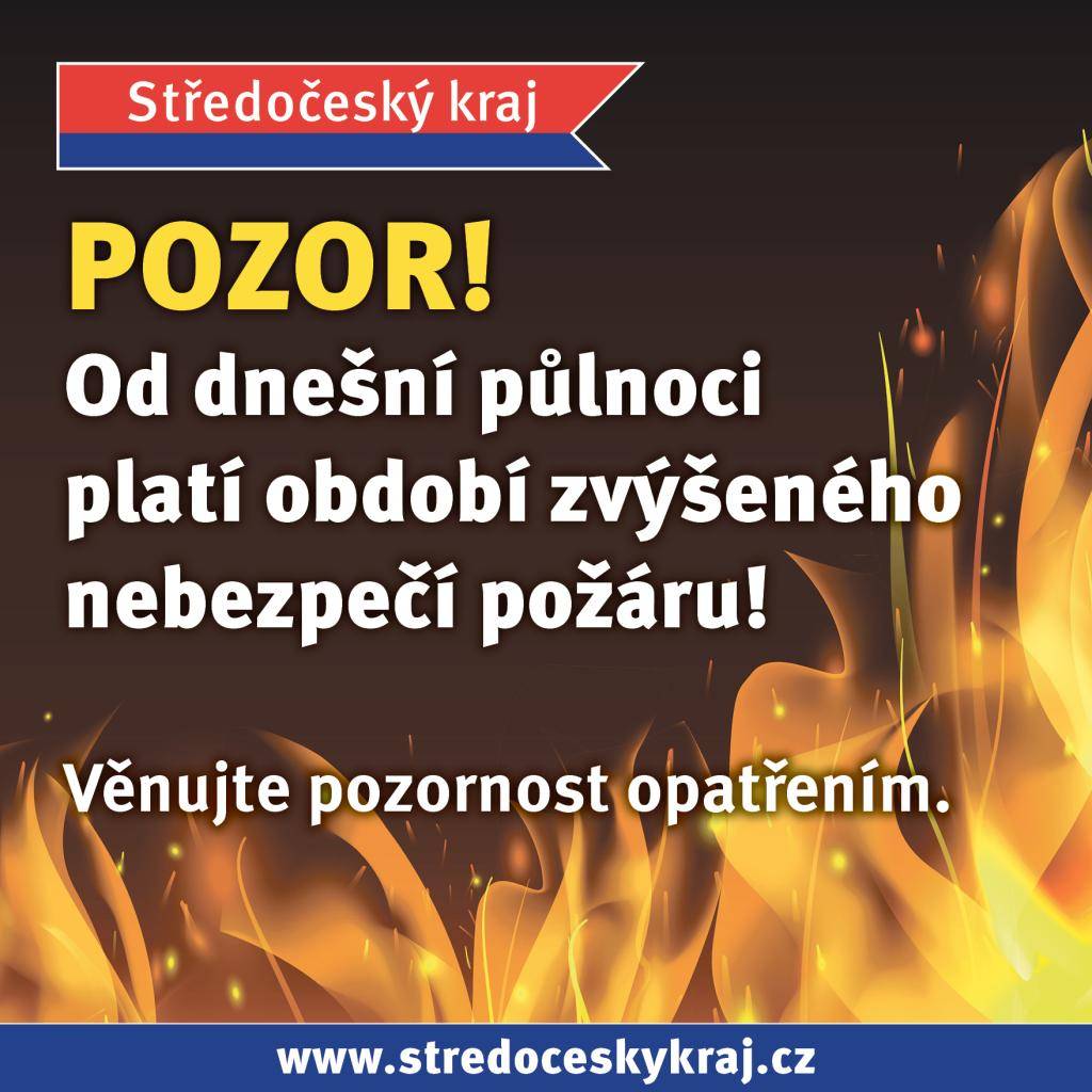 Informujeme občany, že hejtmanka Středočeského kraje na návrh Hasičského záchranného sboru vyhlásila na celém území kraje dobu zvýšeného nebezpečí vzniku požáru. Tato opatření platí od 26. června 2026 do 29. června 2026. Prosíme občany, aby dodržovali všechna stanovená opatření uvedená v informačním